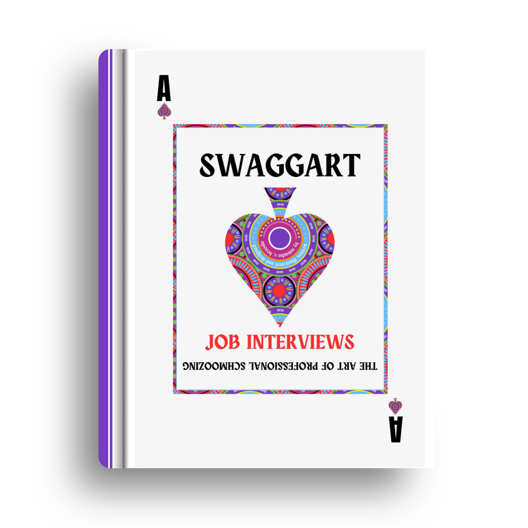 Swaggart: The Art of Professional Schmoozing at Job Interviews (e-Book)